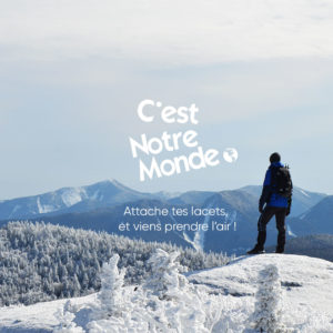 Rétrospective 2019 de C'est Notre Monde | Randonnées Québec & Adirondacks