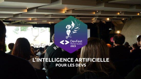 DevFest Perros-Guirec 2023 : L'Événement Tech à ne pas manquer sur la Côte de Granit Rose !
